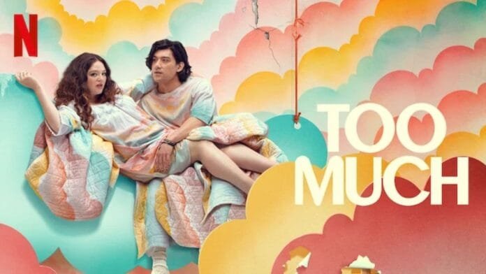 Too Much OTT Release Date: When and Where to Watch