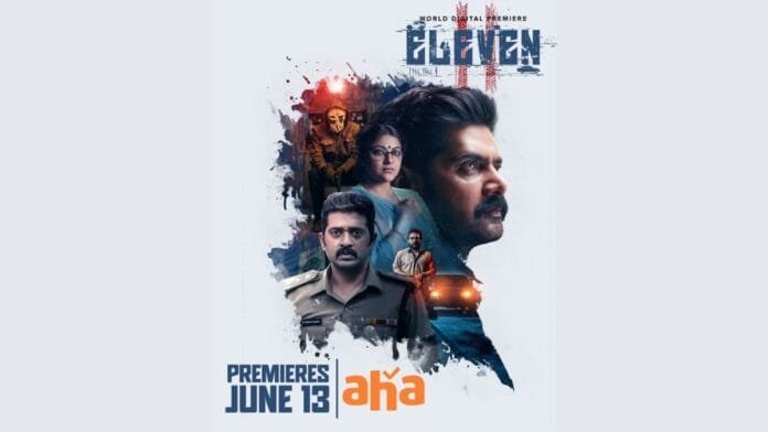 Eleven OTT Release Date Announced: Know Where to Watch This