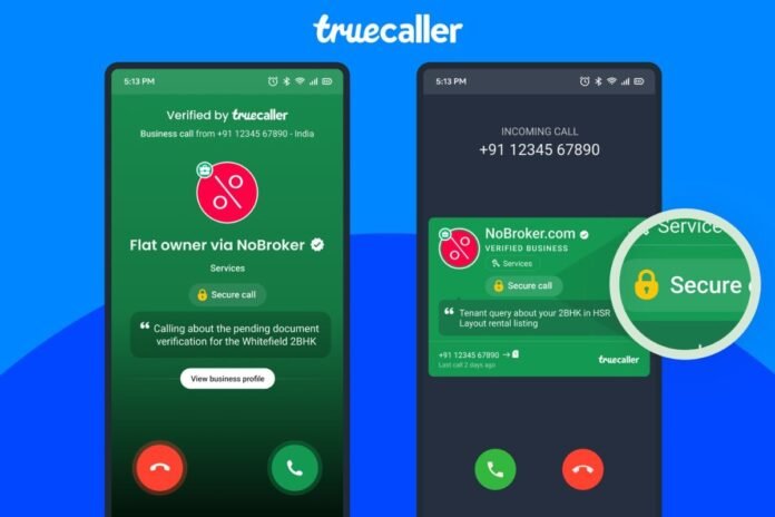 Truecaller Introduces Secure Calls for Businesses, Aimed at Protecting Users